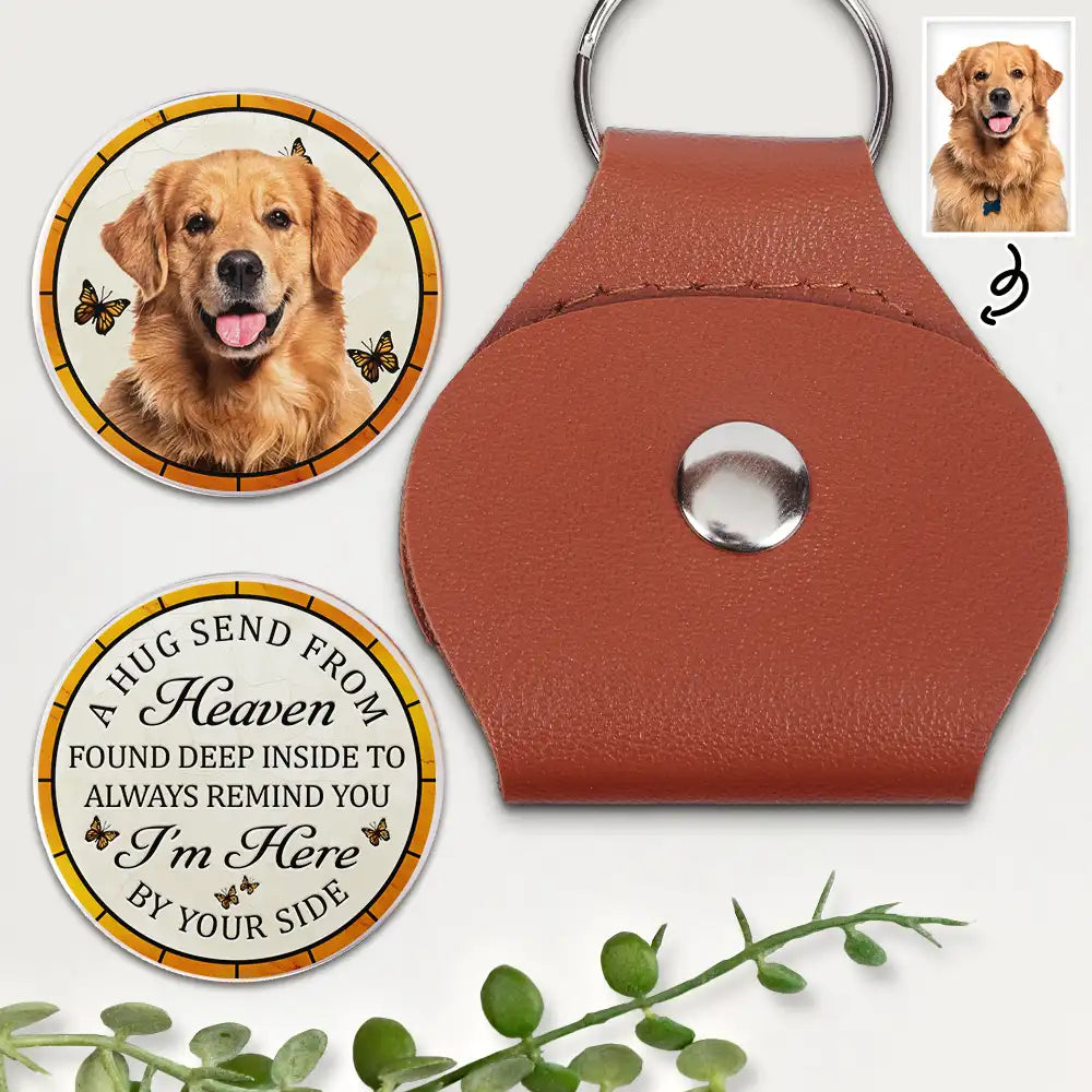 Custom Photo A Hug From Heaven I Am Here By Your Side - Personalized Leather Pocket Hug
