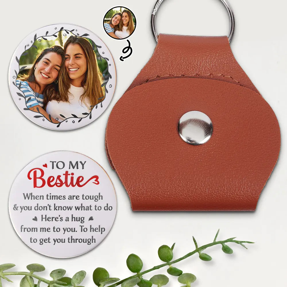 Custom Photo A Hug From Me To You To Get You Through - Personalized Leather Pocket Hug