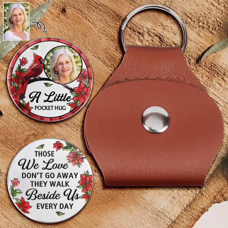 Memorial,Family,Love - Custom Photo A Little Hug Memorial Those We Love - Personalized Leather Pocket Hug