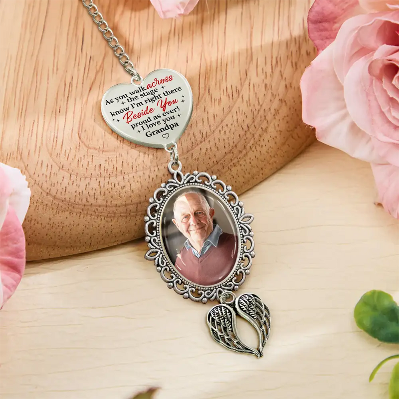 Graduation,Gift For Yourself,Custom Photo,Memorial,Sad - Custom Photo Across The Stage Know I'm Right There - Personalized Graduation Tassel Charm
