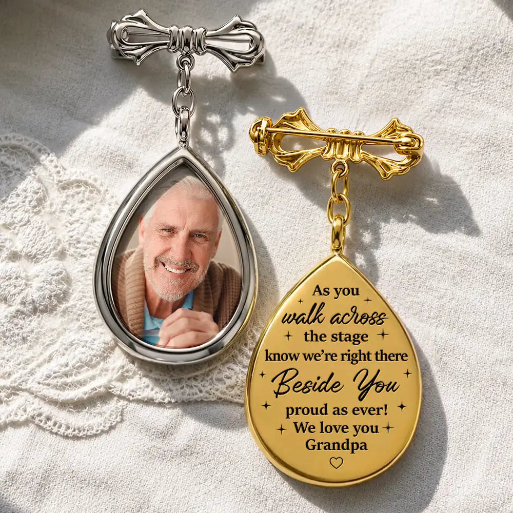 Gift For Yourself, Gift For Daughter, Gift For Son, Gift For Brothers, Gift For Sisters, Gift For Bestie, Graduation, Memorial, Photo, Sympathetic - Custom Photo Across The Stage Know I'm Right There - Personalized Teardrop Pin