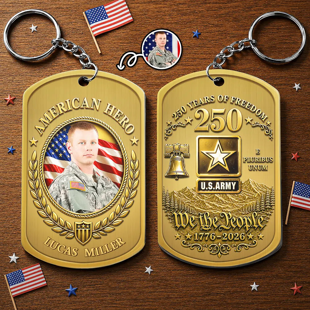 America 250th, Custom Photo, Independence Day, Family, Proud, Remove BG Photo - Custom Photo American Hero 250 Years Of Freedom - Personalized Aluminum Keychain