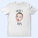 Gift For Father,Custom Photo,New Dad,Happy - Custom Photo Baby Face Kid Face This Dad Belongs To - Personalized T Shirt