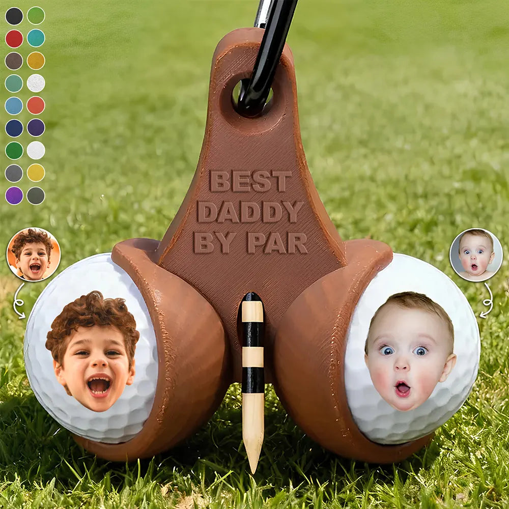 Funny,Golf,Sport Dad,Gift For Husband,Gift For Men,Gift For Yourself,Gift For Grandpa,Dad's Hobby,Grandma's Hobby,Gift For Father - Custom Photo Best Daddy By Par - Personalized 3D Printed Golf Ball Tee Holder
