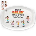 Grilling, Gift For Father, Happy - Custom Photo Best Grillin' Dad Ever We Love You - Personalized Plate