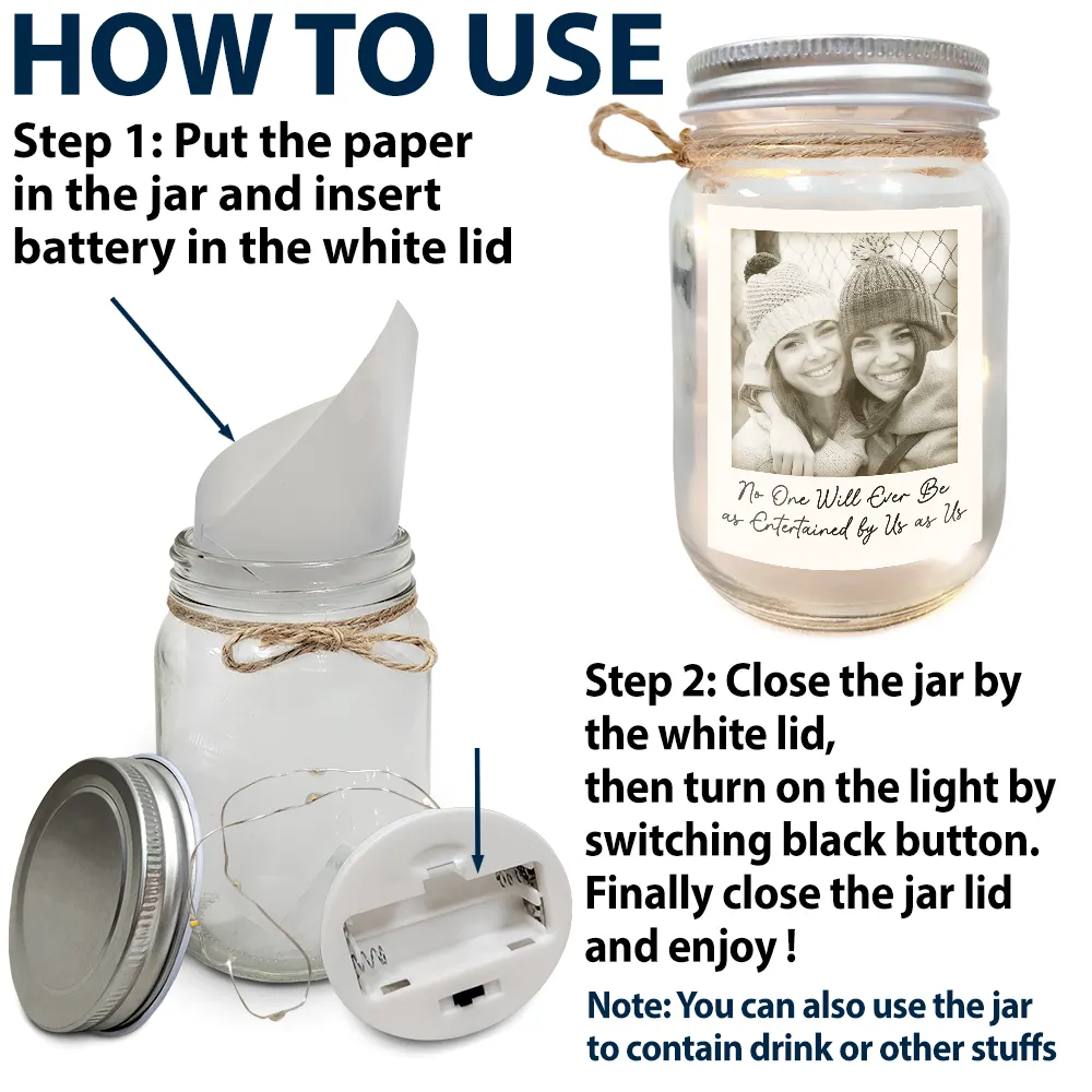 Gift For Bestie,Gift For Sisters,Happy,Custom Photo,Old Best friends - Custom Photo Besties Gray Scale Right In The Throat - Personalized Mason Jar Light