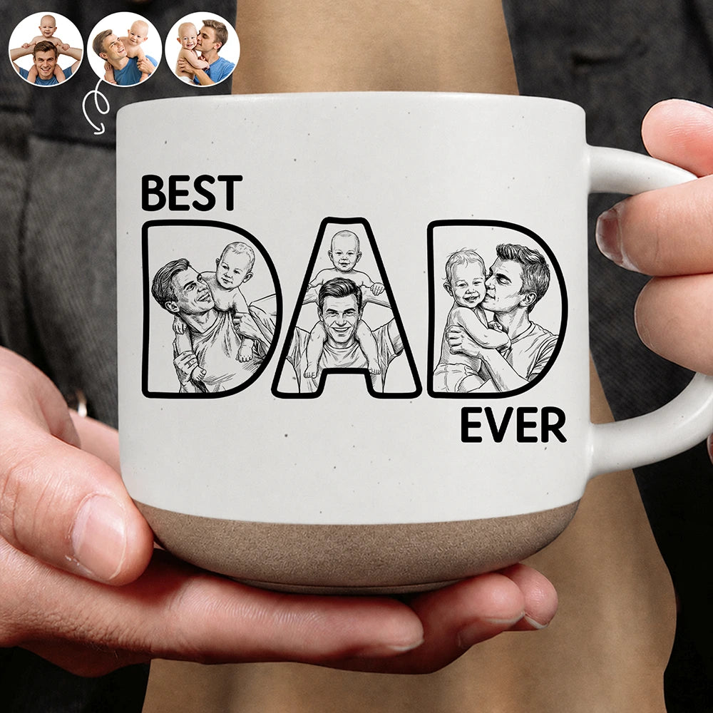 Custom Photo Bold Sketch Best Dad Ever - Personalized Pottery Mug