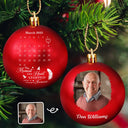 Family, Christmas, Memorial, Sad - Custom Photo Calendar The Moment Your Heart Stopped Memorial - Personalized Ball Ornament