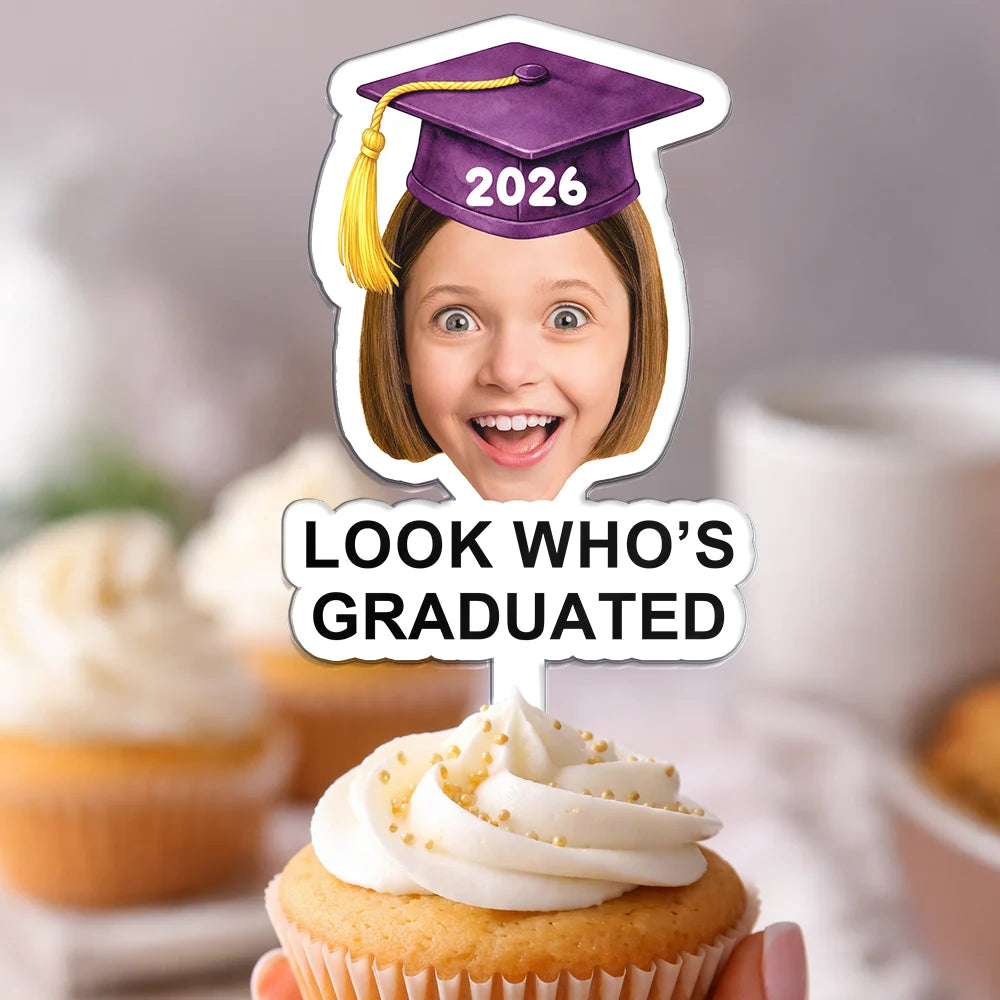 Graduation, Happy, Dad - Daughters (Adult), Gift For Daughter, Mom - Daughters (Adult), Dad - Sons, Gift For Son, Mom - Sons - Custom Photo Childhood Look Who's Graduated - Personalized Acrylic Cake Topper