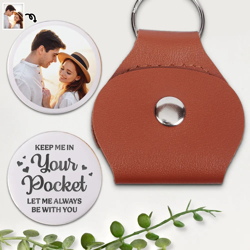 Custom Photo Couple Let Me Always Be With You - Personalized Leather Pocket Hug