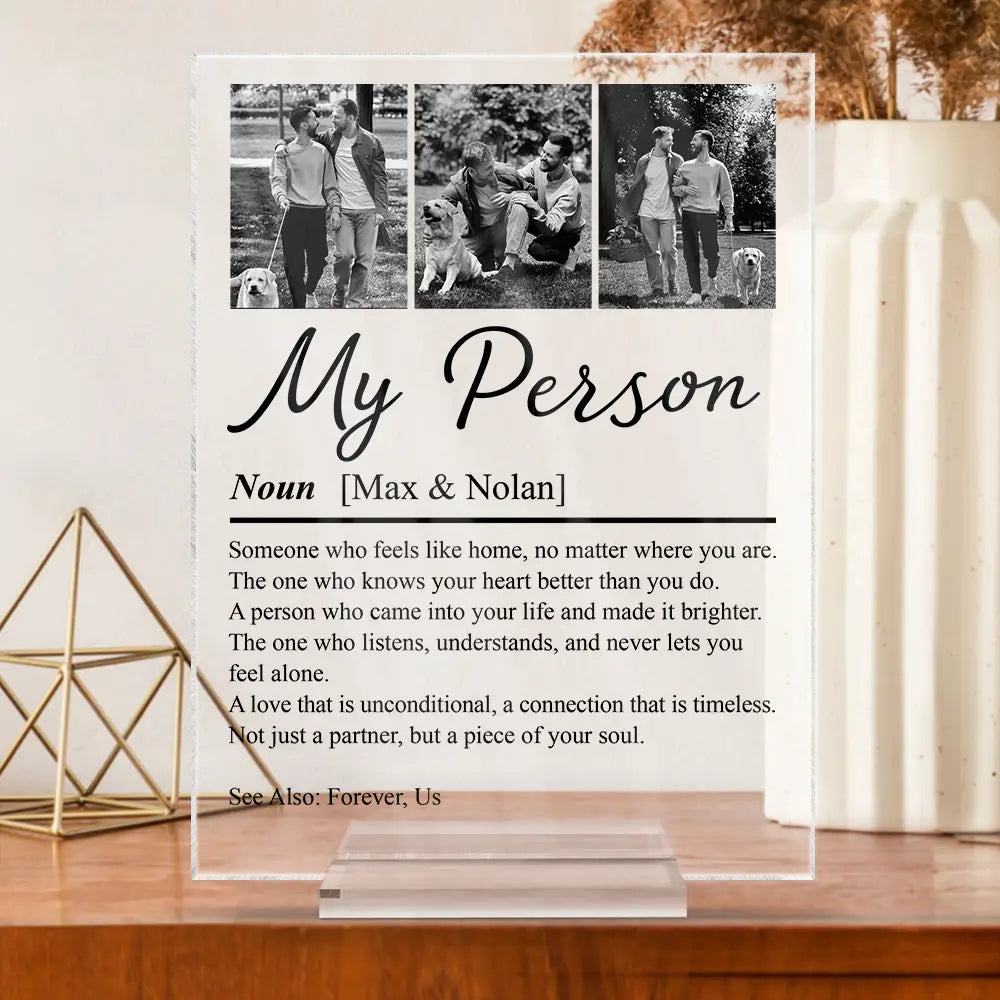 Custom Photo,Gift For Couples,LGBT,Old Couples,Gift For Women,Gift For Men,Gift For Husband,Gift For Wife,Gift For Boyfriend,Gift For Girlfriend,Love - Custom Photo Couple My Person - Personalized Vertical Rectangle Acrylic Plaque