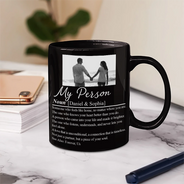 Custom Photo,Gift For Couples,LGBT,Old Couples,Gift For Women,Gift For Men,Gift For Husband,Gift For Wife,Gift For Boyfriend,Gift For Girlfriend,Love - Custom Photo Couple My Person Definition - Personalized Mug