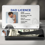 Gift For Husband, Gift For Father, New Dad, Funny, Happy - Custom Photo Dad License - Personalized Card Wallet With Money Clip