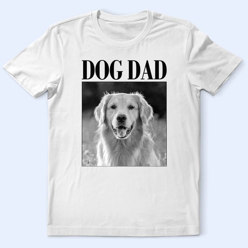 Pet Lovers,Pet Mom,Pet Dad,Dog Lovers,Dog Mom,Dog Dad,Cat Dad,Cat Mom,Cat Lovers,Gift For Women,Gift For Men,Happy,Top Market - Custom Photo Dog Mom Dog Dad Grayscale Vintage - Personalized T Shirt