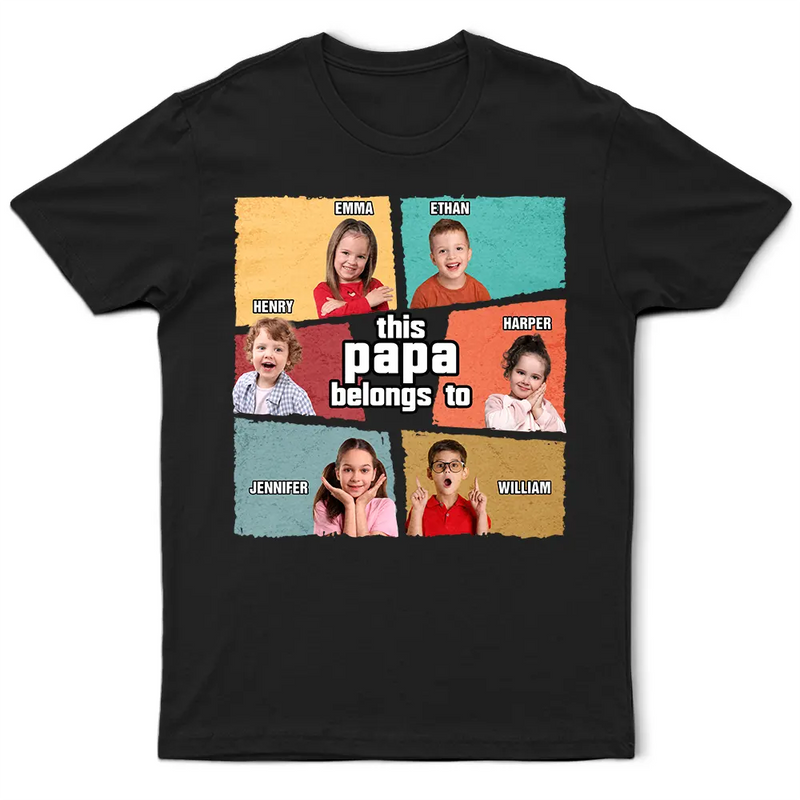 Gift For Father, Gift For Grandpa, Funny, Custom Photo - Custom Photo Fun This Dad Papa Grandpa Belong To - Personalized T Shirt
