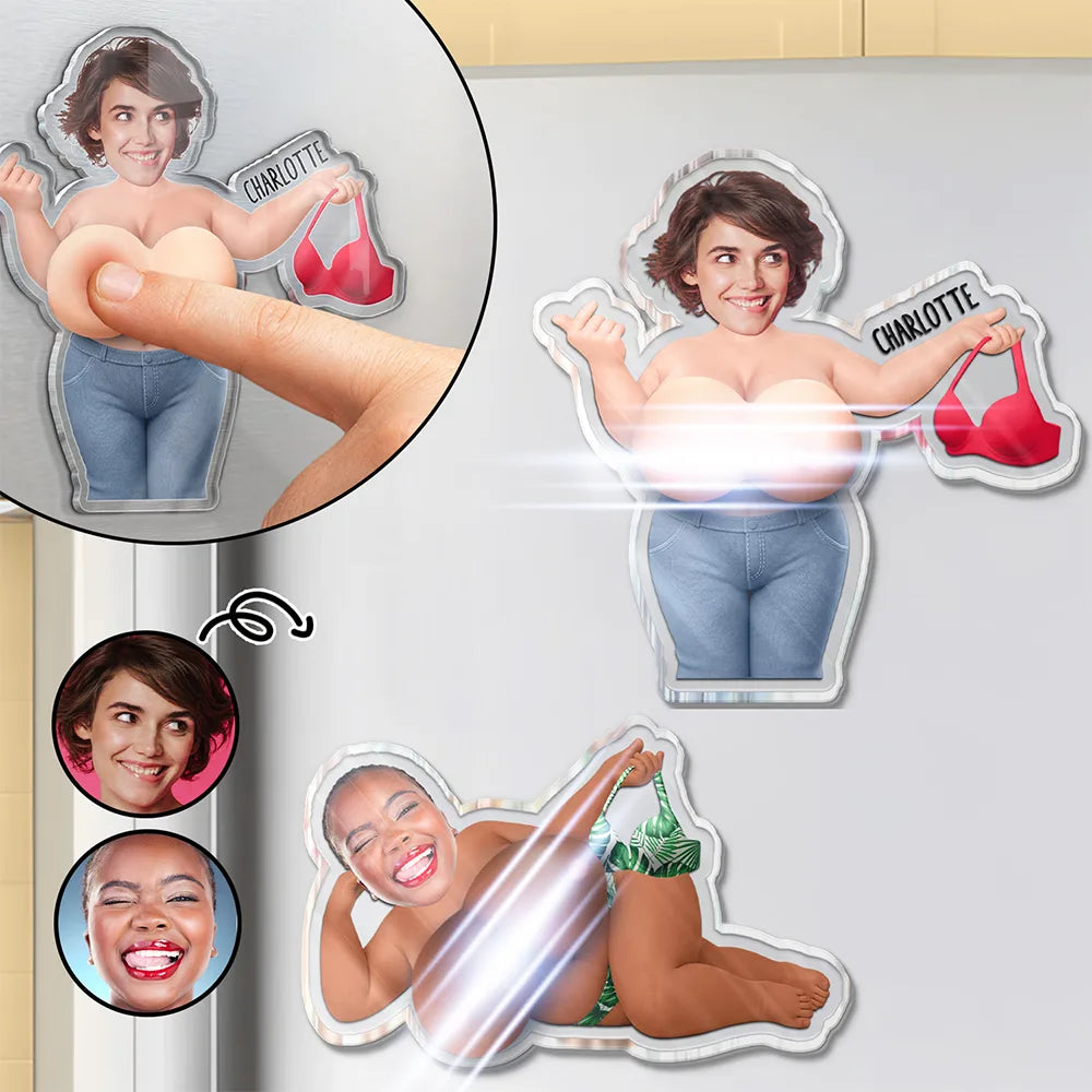 Custom Photo Funny Come On Baby - Personalized Squishy Acrylic Fridge Magnet