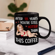 Gift For Couples,Gift For Wife,Gift For Husband,Gift For Boyfriend,Gift For Girlfriend,Funny,Old Couples - Custom Photo Funny Couple After Years Still Hotter Than This Coffee - Personalized Mug