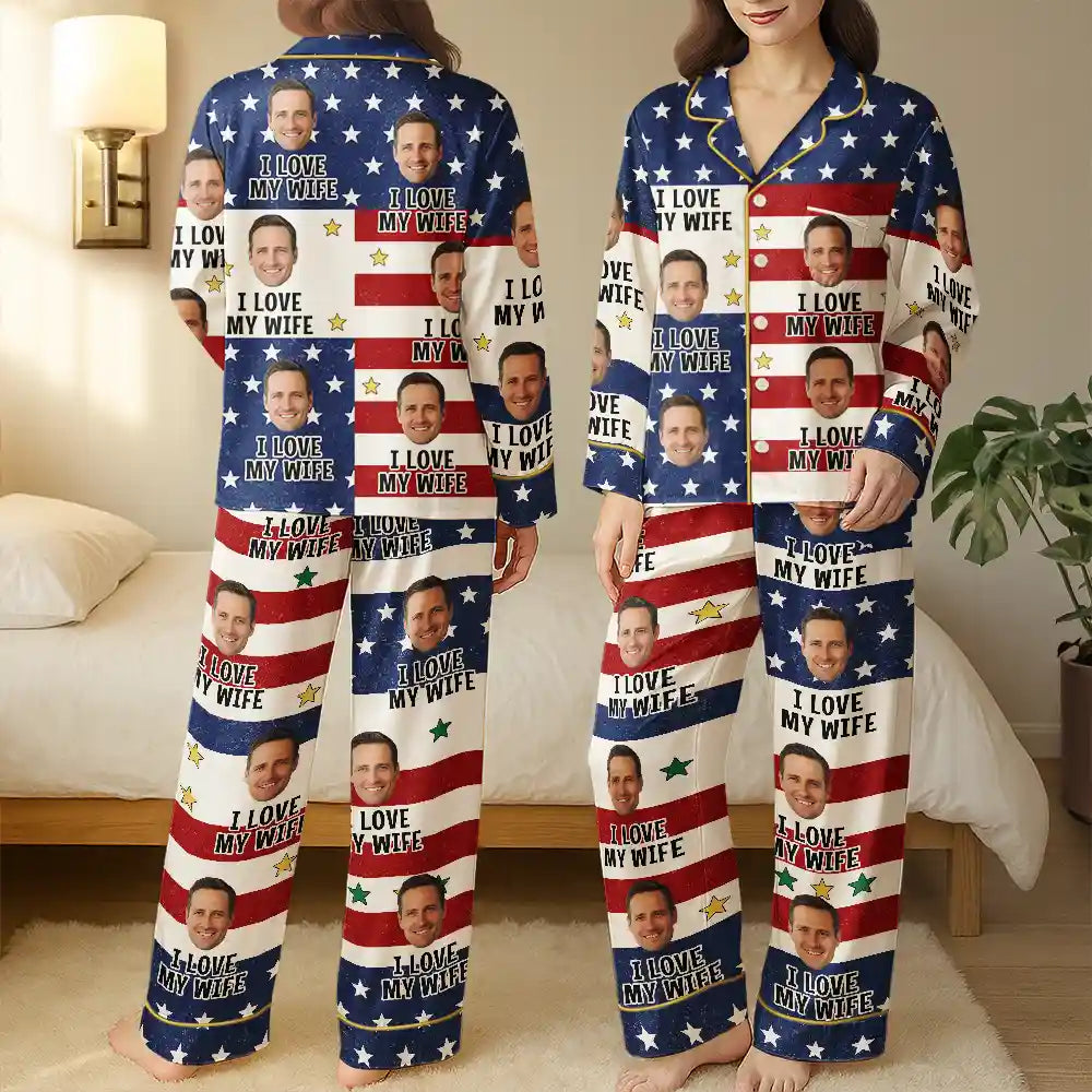 Funny, Gift For Couples, Gift For Wife, Gift For Girlfriend, Gift For Women - Custom Photo Funny I Love My Husband US Flag - Personalized Satin Pajama Set
