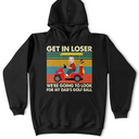 Golf,Custom Photo - Custom Photo Get In Loser - Personalized T Shirt