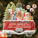 Dog Lovers, Christmas, Funny, Pet Lovers - Custom Photo Have Yourself A Furry Little Christmas - Personalized Custom Shaped Acrylic Ornament