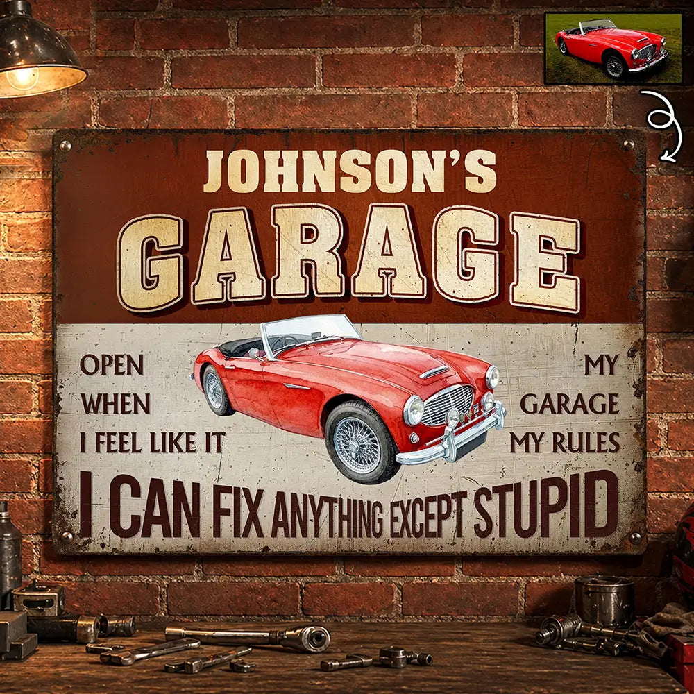 Custom Photo I Can Fix Anything Except Stupid - Personalized Classic Metal Signs