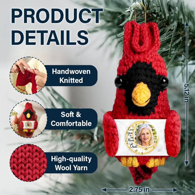 Family, Memorial, Sad, Christmas - Custom Photo I Love You To The Moon And Back - Personalized Crochet Cardinal Bird Hanging Decoration