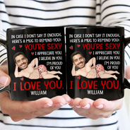 Gift For Couples,Gift For Wife,Gift For Husband,Gift For Boyfriend,Gift For Girlfriend,Funny - Custom Photo In Case I Don't Say It Enough Funny Couple - Personalized Mug