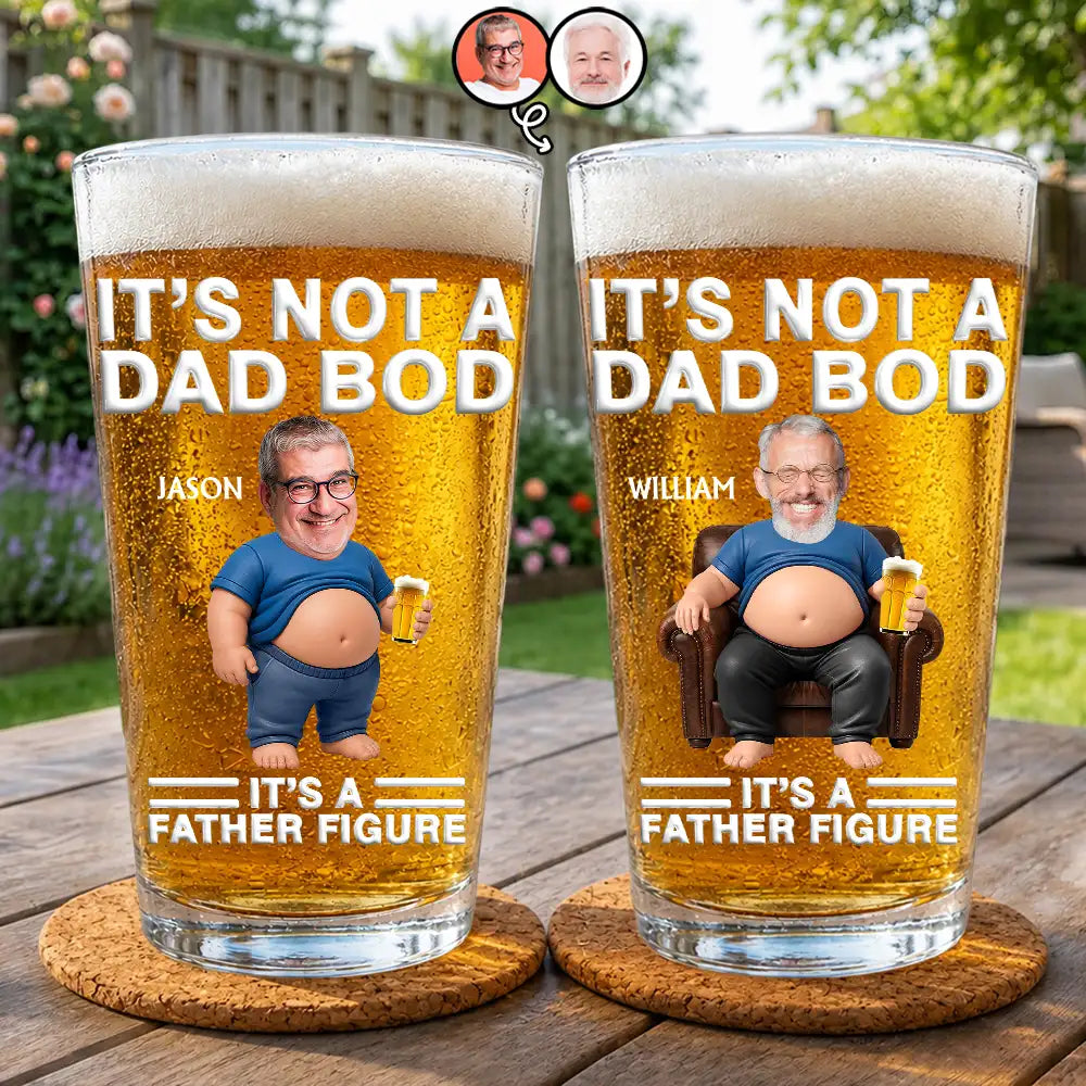 Gift For Father,Custom Photo,Humorous,Cut-Face Photo - Custom Photo It's Not A Dad Bod Father Figure - Personalized Beer Glass