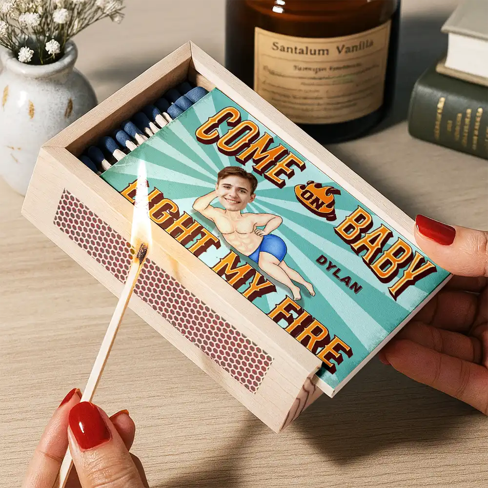 Gift For Husband,Gift For Wife,Gift For Boyfriend,Love - Custom Photo Light My Fire - Personalized Wooden Matchbox