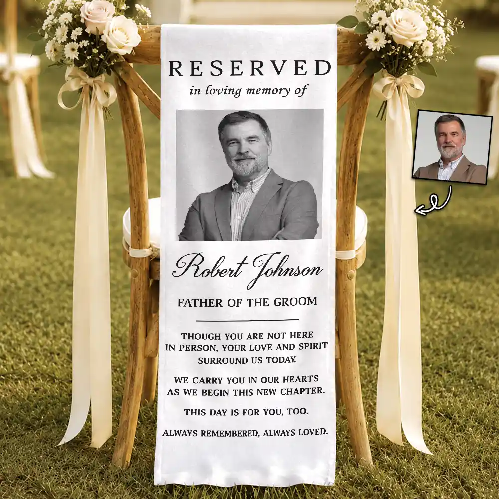 Custom Photo Memorial Always Remembered Always Loved - Personalized Chair Sign