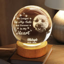 Sad, Memorial, Pet Lovers - Custom Photo Once By My Side Forever In My Heart - Personalized Crystal Globe Lamp