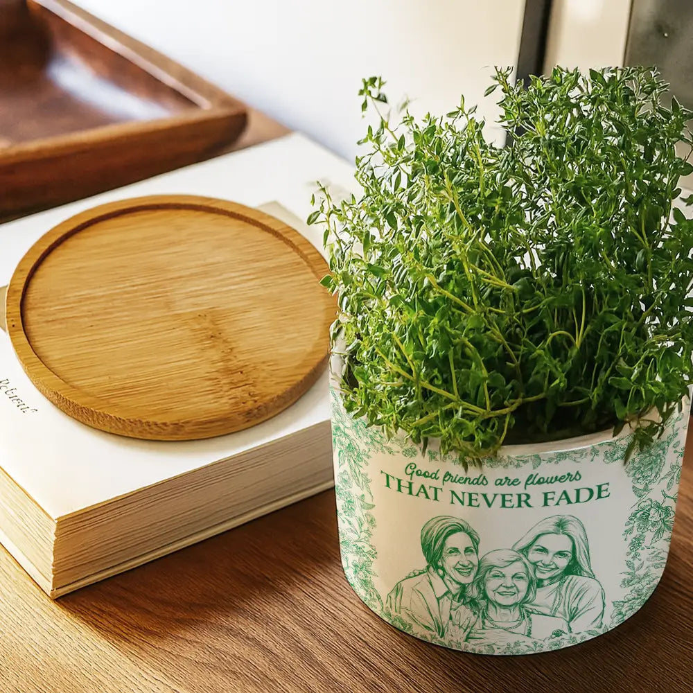 Custom Photo,Gift For Bestie,Funny - Custom Photo Pencil Sketch It Takes A Long Time To Grow An Old Friend - Personalized Ceramic Plant Pot