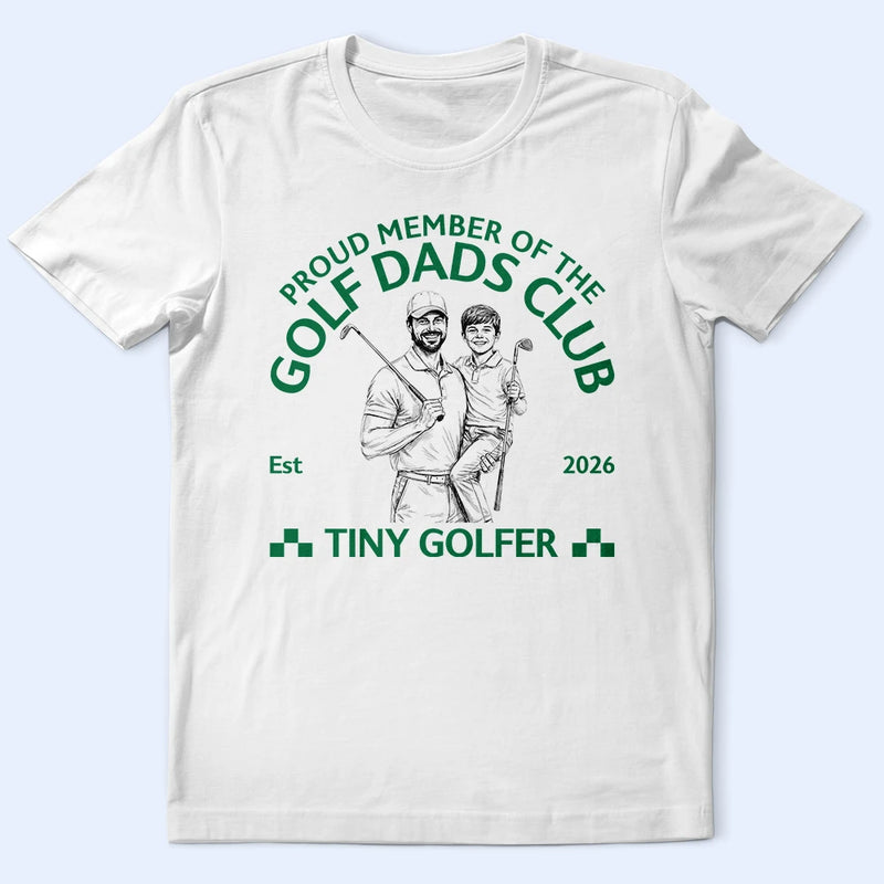 Gift For Father,Custom Photo,Art Design,Golf,Proud,Photo - Pencil Sketch - Remove BG - Custom Photo Pencil Sketch Proud Member Of The Golf Dads Club - Personalized T Shirt