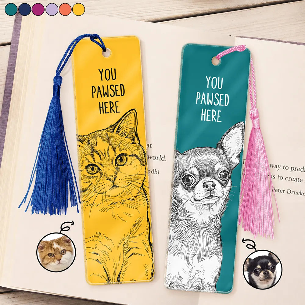 Art Design, Playful, Christmas, Custom Photo, Reading, Pet Lovers, Photo - Pencil Sketch - Remove BG - Custom Photo Pencil Sketch You Pawsed Here - Personalized Acrylic Bookmark