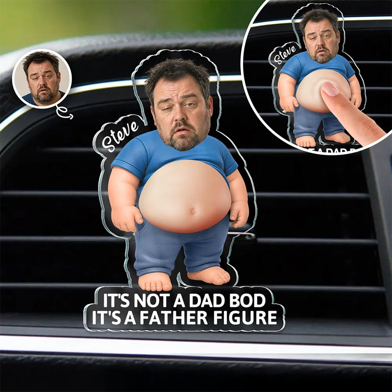 Humorous,Gift For Men,Custom Photo,Gift For Yourself,Cut-Face Photo - Custom Photo Poke Dad Bod Belly - Personalized Squishy Acrylic Car Vent Clip