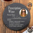Gift For Grandma, Gift For Mother, Happy, Gift For Wife, Gift For Yourself - Custom Photo Prescription Drink One Measure Daily - Personalized Slate Coaster
