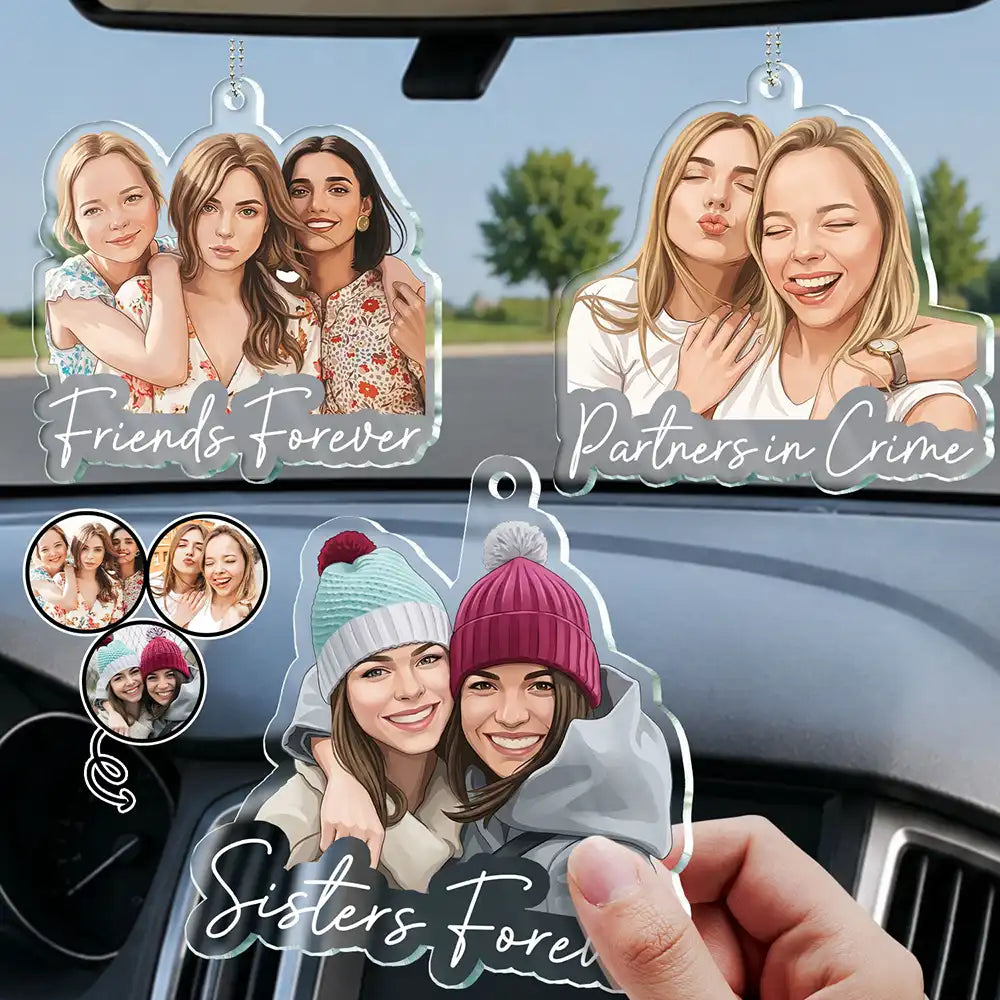 Custom Photo Semi Realistic Portrait Besties Forever - Personalized Acrylic Car Hanger