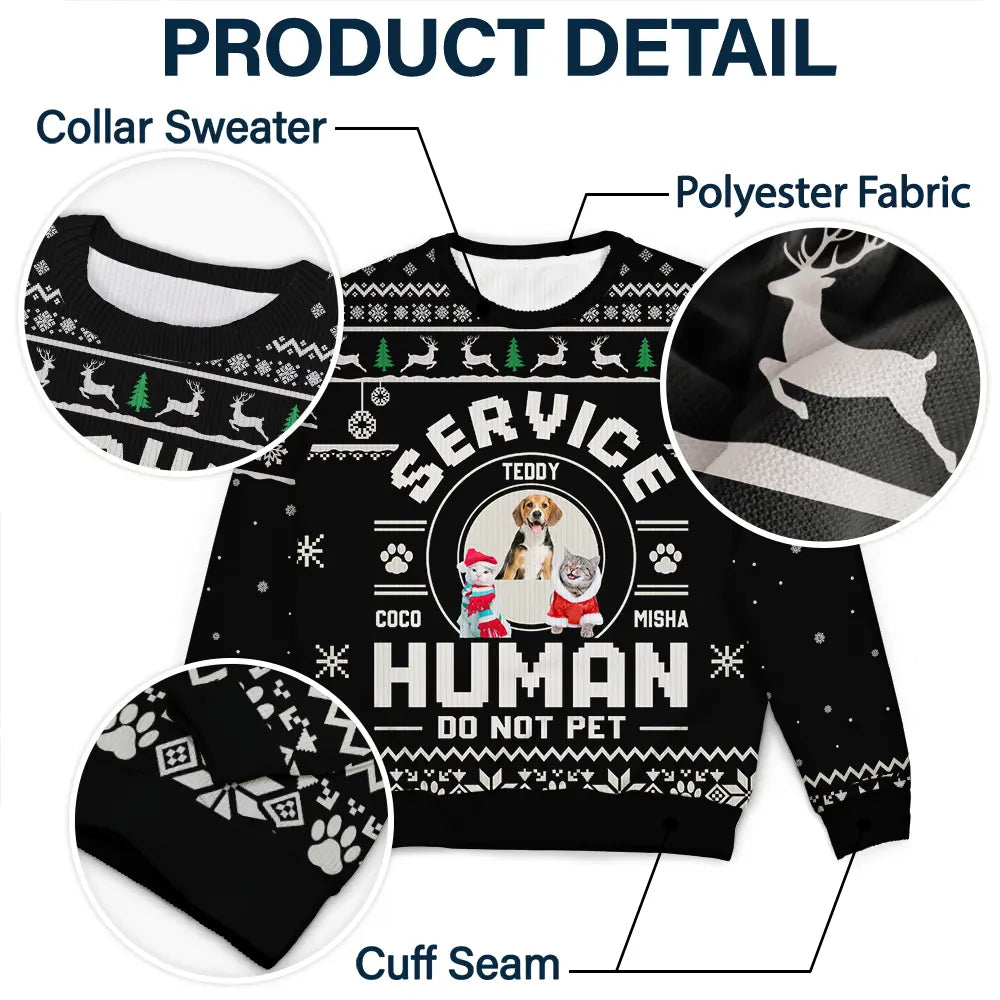Dog Lovers,Pet Lovers,Christmas,Funny - Custom Photo Service Human Do Not Pet - Personalized Unisex Ugly Sweater