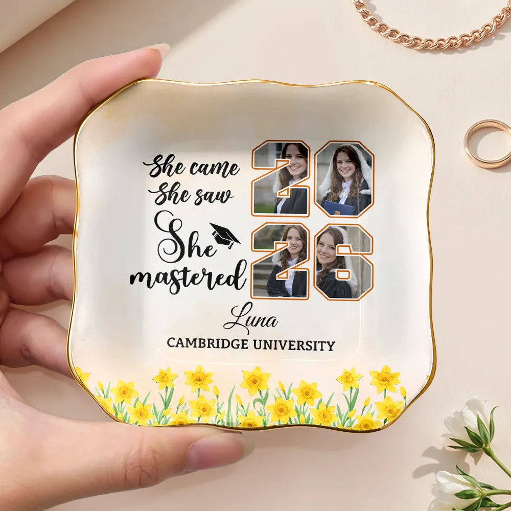 Graduation,Gift For Girlfriend,Gift For Bestie,Gift For Daughter,Happy - Custom Photo She Came She Saw She Mastered - Personalized Ring Dish