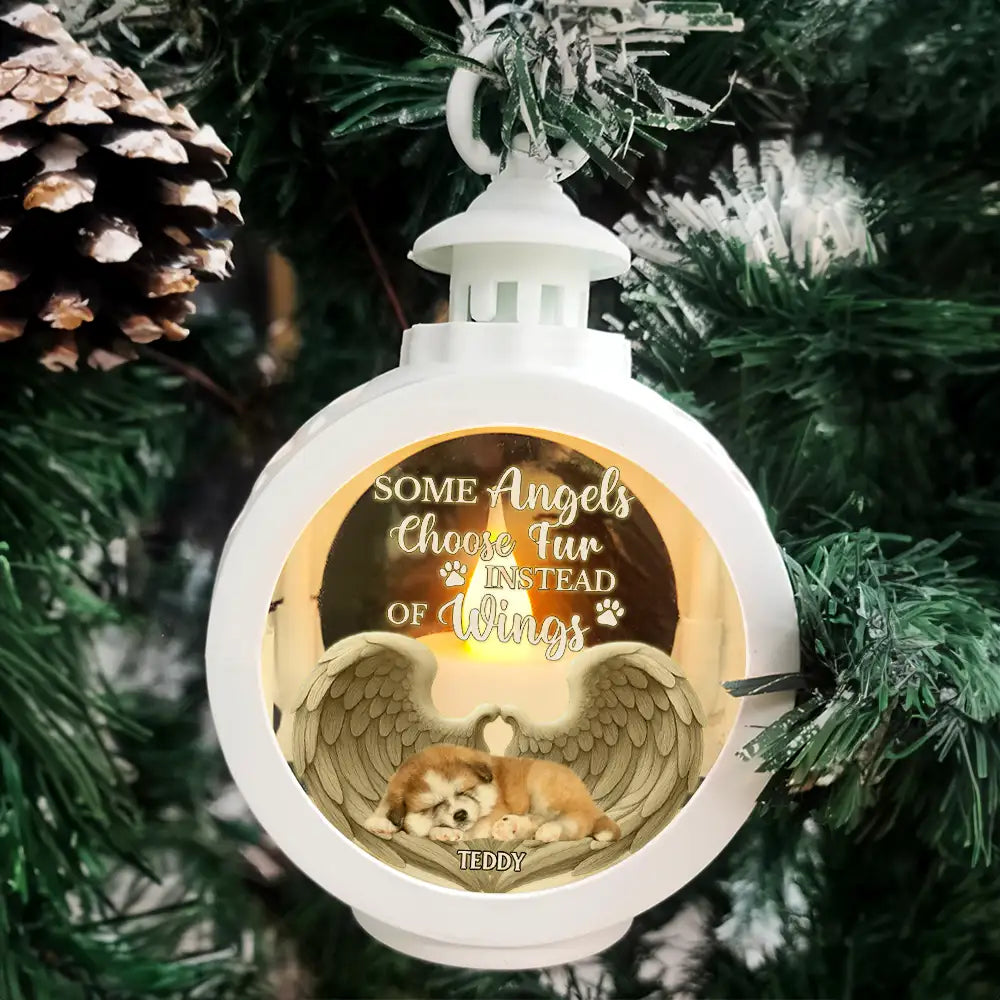 Sad,Memorial,Pet Lovers,Christmas - Custom Photo Some Angels Choose Fur Instead Of Wings - Personalized Candlelight Lantern Ornament