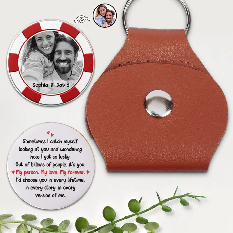 Gift For Couples,Gift For Husband,Gift For Wife,Gift For Boyfriend,Love - Custom Photo Sometimes I Catch Myself - Personalized Leather Pocket Hug