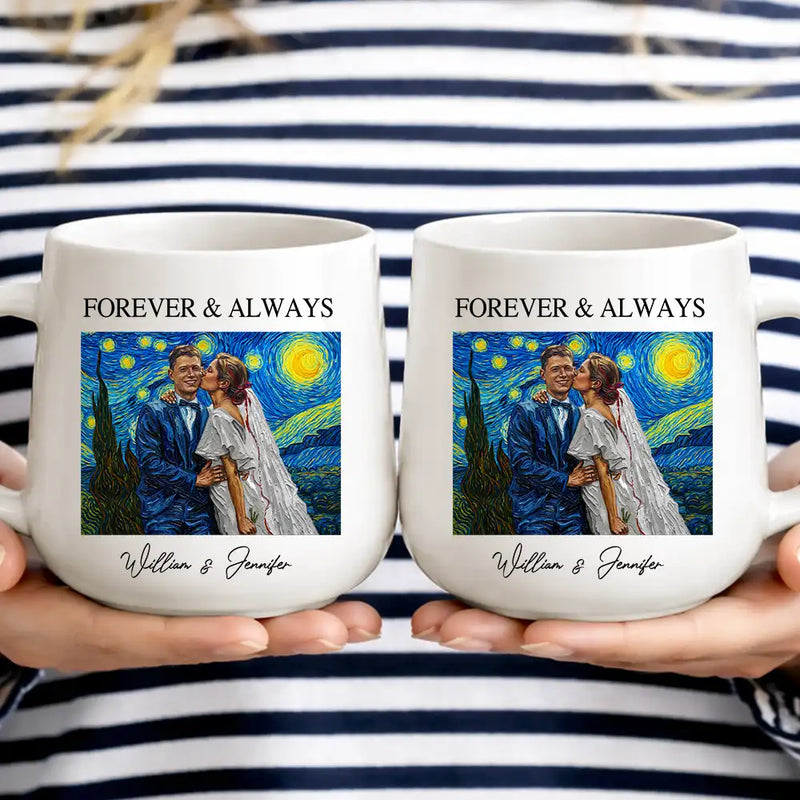 Custom Photo ,Art Design, Gift For Couples, Wedding, Romantic, Photo - Starry Night - Custom Photo Starry Night Forever & Always Couple Anniversary - Personalized Tapered Mug