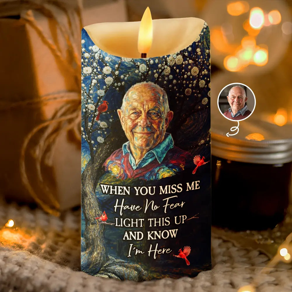 Custom Photo Starry Night Memorial When You Miss Me Have No Fear - Personalized Flameless LED Candle