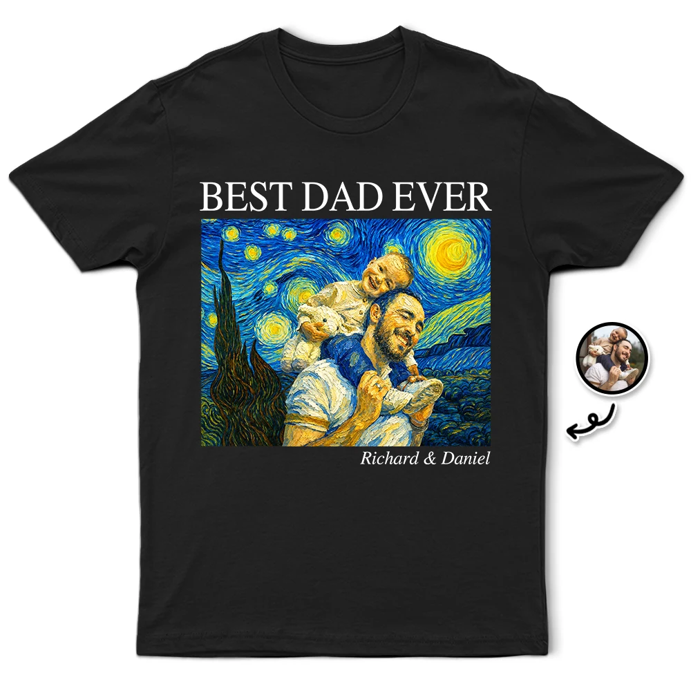 Custom Photo Starry Night Starry Night Best Dad Papa Ever - Personalized T Shirt