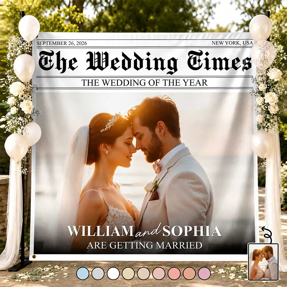 Custom Photo The Wedding Times - Personalized Backdrop