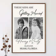 Custom Photo, Gift For Couples, Wedding, Humorous, Upload Full Photo - Custom Photo These Kids Are Getting Married - Personalized Poster