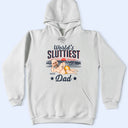 Gift For Grandpa,Gift For Father,Funny,Custom Photo - Custom Photo World Sluttiest Dad - Personalized T Shirt