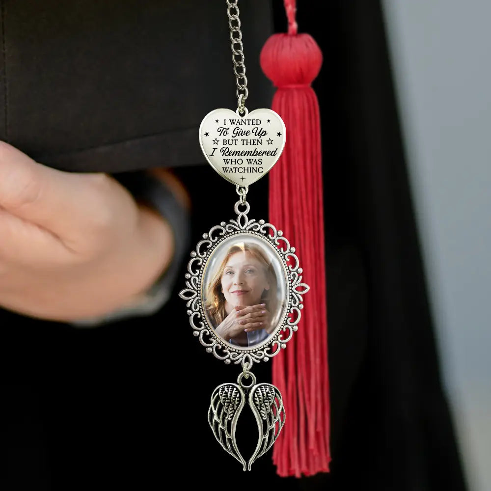 Custom Photo I Wanted To Give Up - Personalized Graduation Tassel Charm