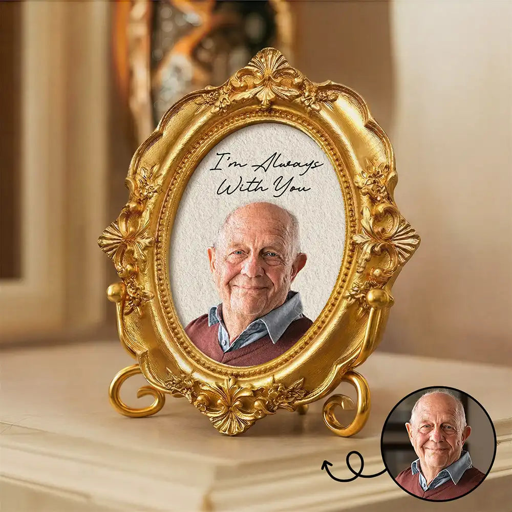Memorial,Parents,Gift For Grandparents,Family,Gift For Sibling,Gift For Mother,Gift For Father,Sad,Dog Lovers,Cat Lovers,Pet Lovers,Non-Eng,Photo - Custom Photo Memorial I'm Always With You - Personalized Ornate Frame