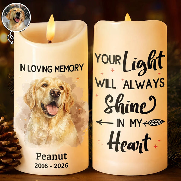 Dog Lovers,Pet Lovers,Cat Lovers,Memorial,Sad - Custom Photo Realistic Watercolor Art Memorial Pet Loss Your Light Will Always Shine In My Heart - Personalized Flameless LED Candle